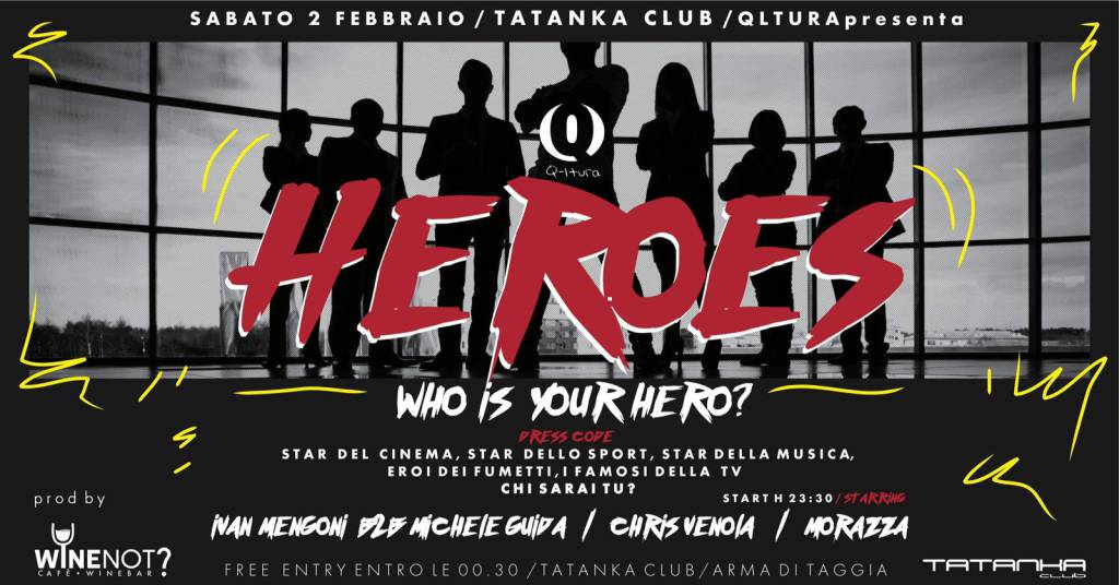 riviera24 - Heroes, Qltura torna con un nuovo party al Tatanka club